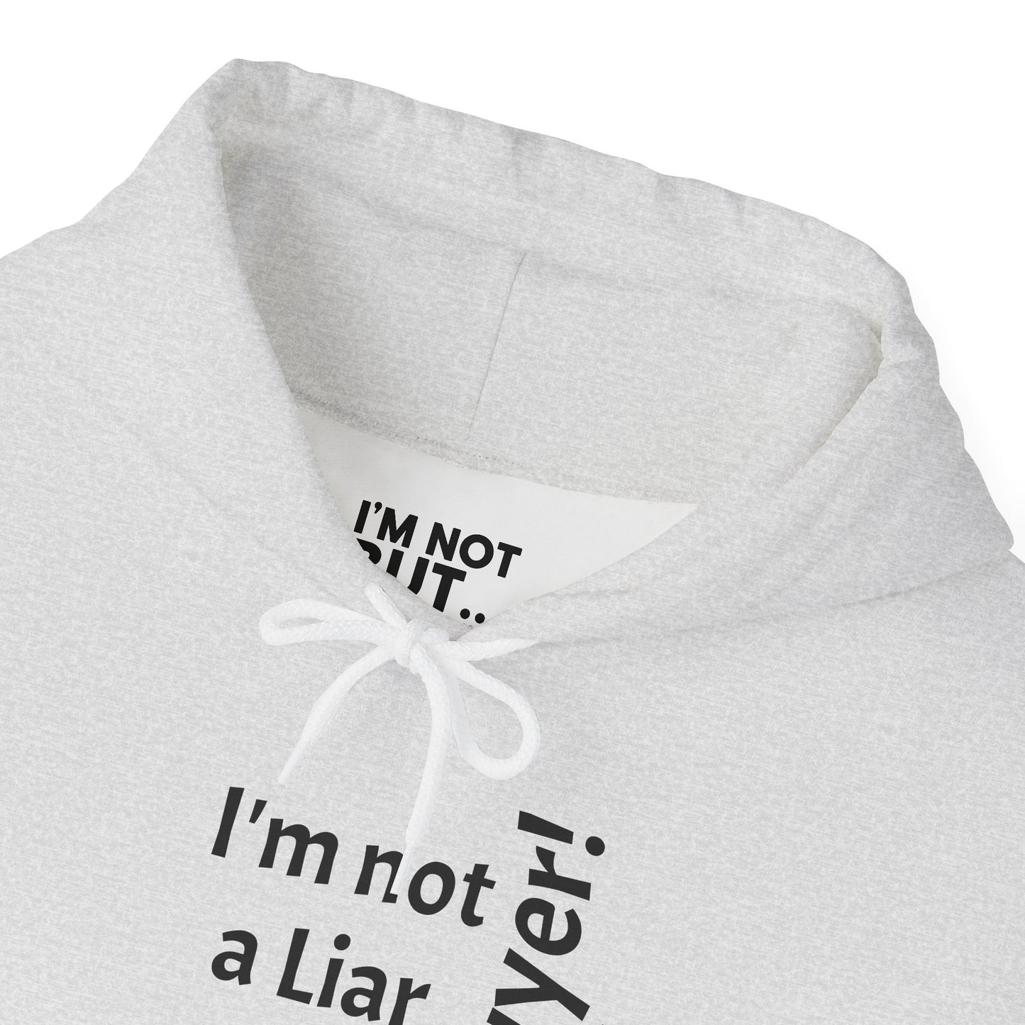 "I'm Not a Liar, But... a Lawyer!" - Sweatshirt Unissexo Heavy Blend™ com Capuz