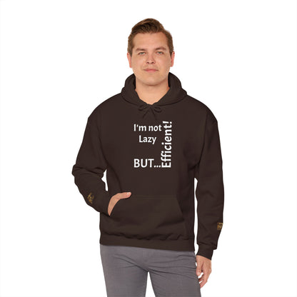 "I'm not Lazy, But... Efficient!"Sweatshirt Unissexo Heavy Blend™ com Capuz