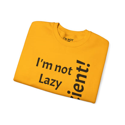 "I'm not lazy, but efficient!" - Sweatshirt Unissexo Heavy Blend™