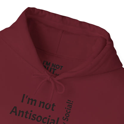 "I'm Not Antisocial, But... Selectively Social!" - Sweatshirt Unissexo Heavy Blend™ com Capuz