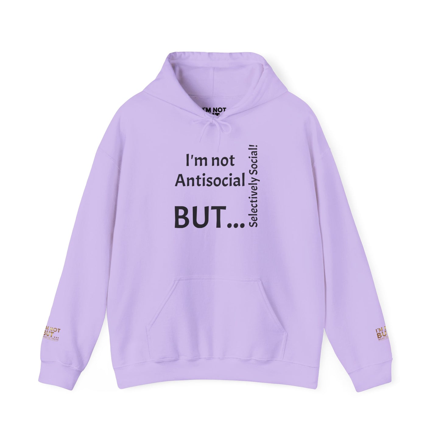 "I'm Not Antisocial, But... Selectively Social!" - Sweatshirt Unissexo Heavy Blend™ com Capuz