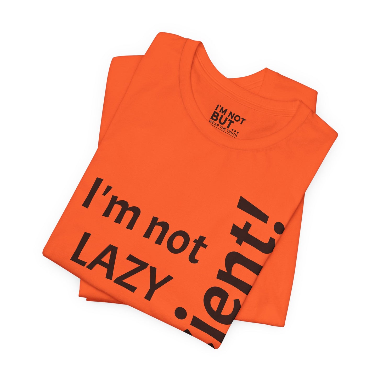 "I'm not lazy, but efficient!" - T-shirt Unissexo Clássico