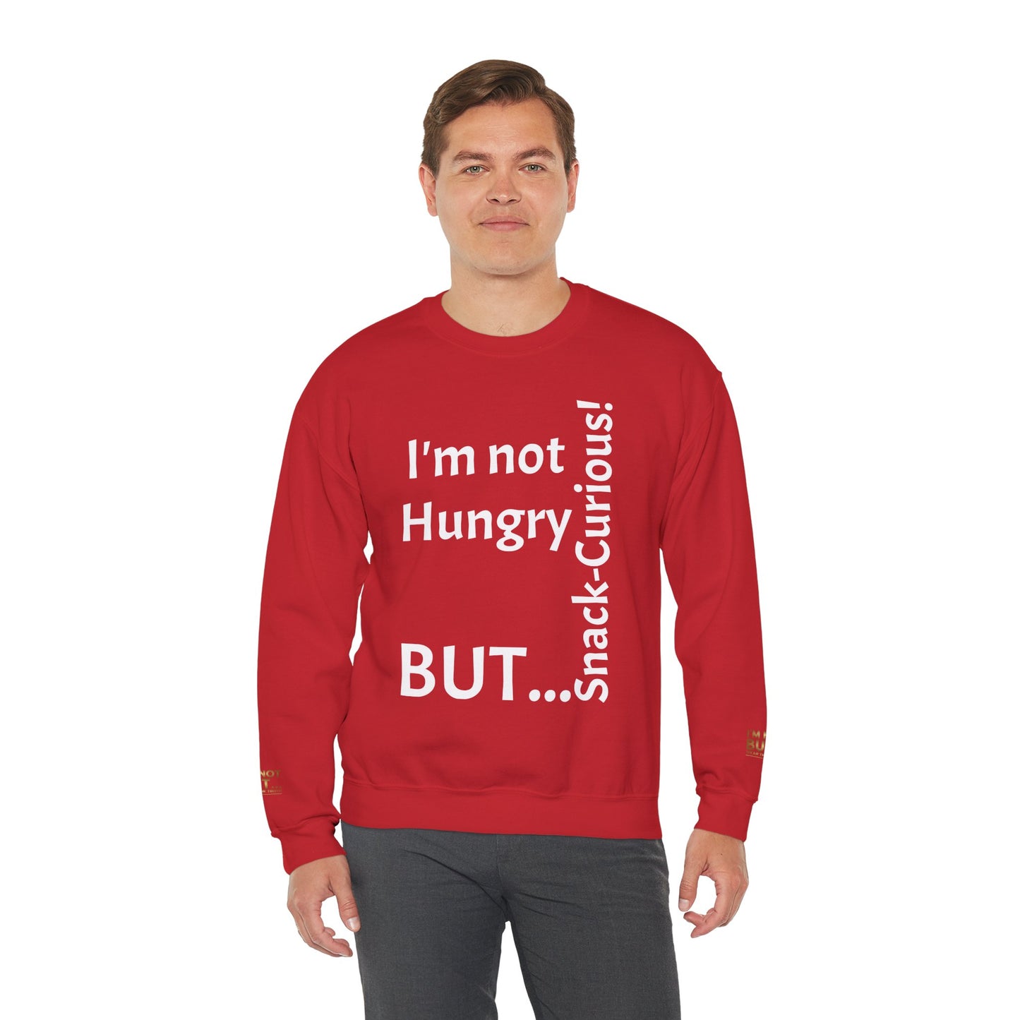 "I'm Not Hungry, But... Snack-Curious!" - Sweatshirt Unissexo Heavy Blend™