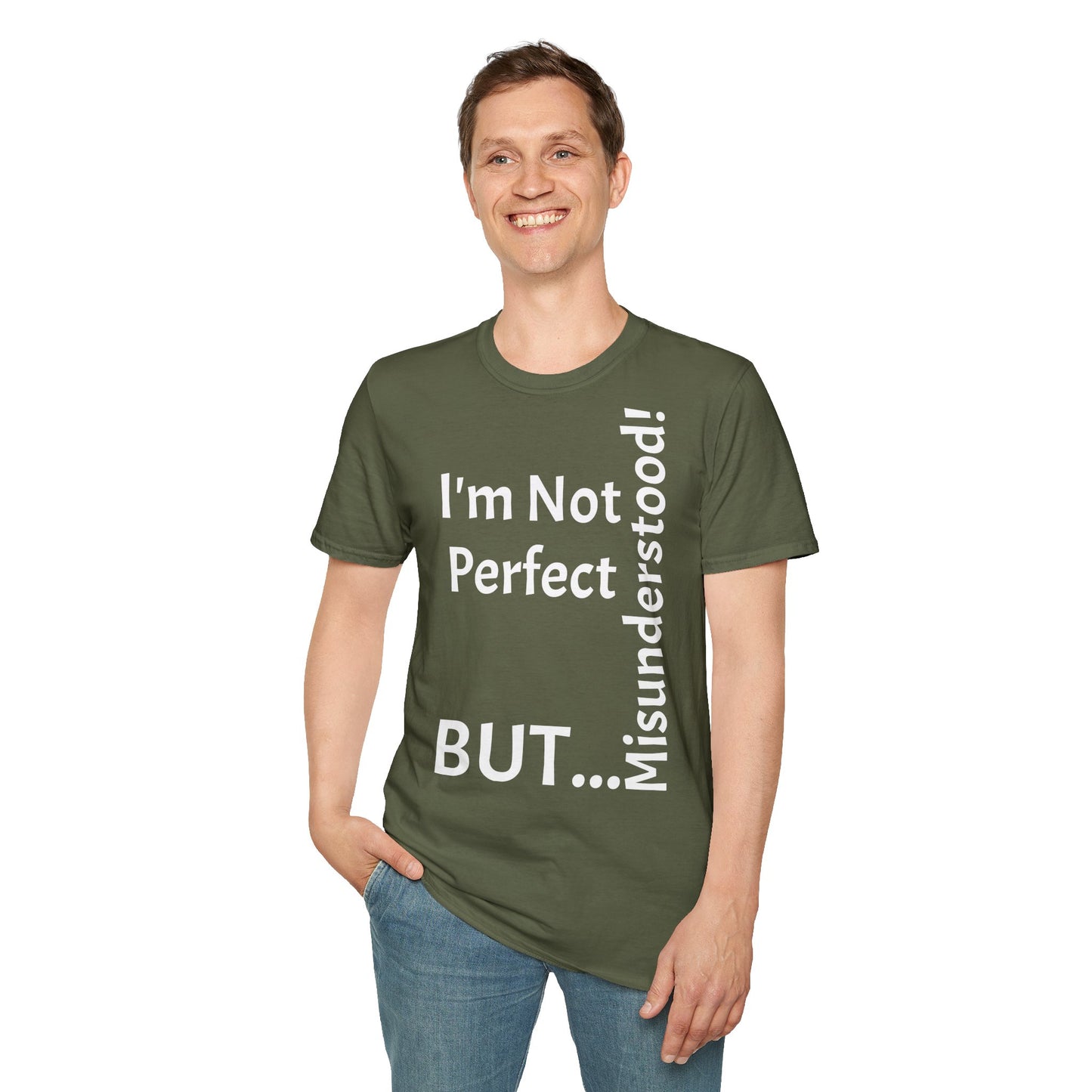 I'm Not Perfect, But Misunderstood! - T-Shirt Unissexo de Algodão Suave