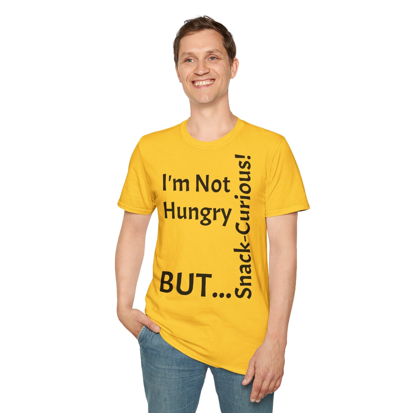 "I'm Not Hungry, But... Snack-Curious!" - T-Shirt Unissexo de Algodão Suave