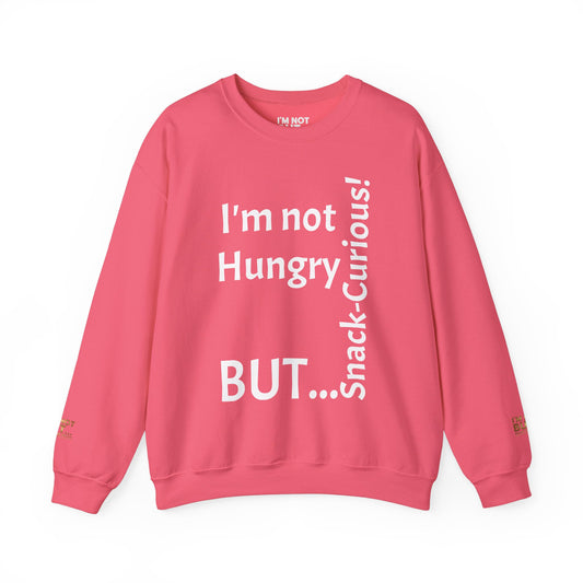 "I'm Not Hungry, But... Snack-Curious!" - Sweatshirt Unissexo Heavy Blend™