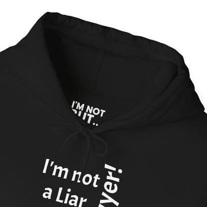 "I'm Not a Liar, But... a Lawyer!" - Sweatshirt Unissexo Heavy Blend™ com Capuz