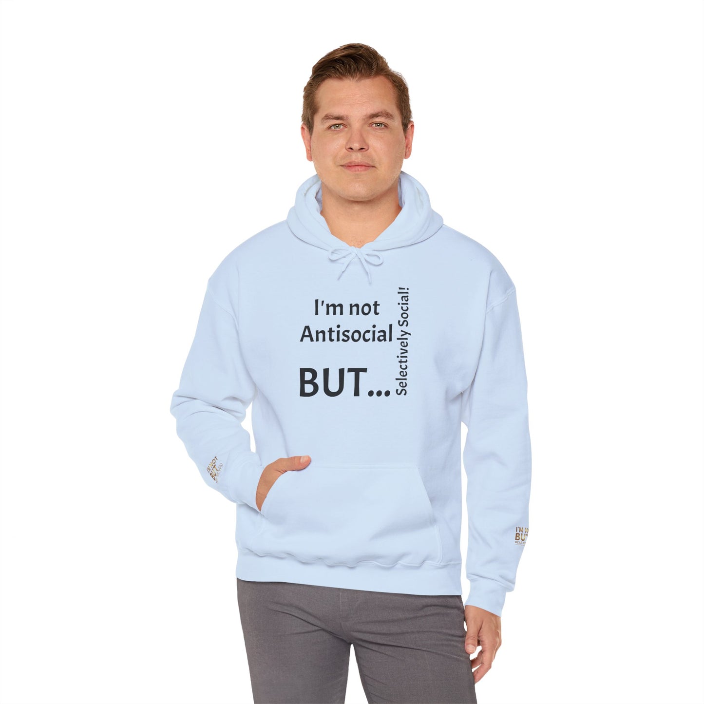 "I'm Not Antisocial, But... Selectively Social!" - Sweatshirt Unissexo Heavy Blend™ com Capuz