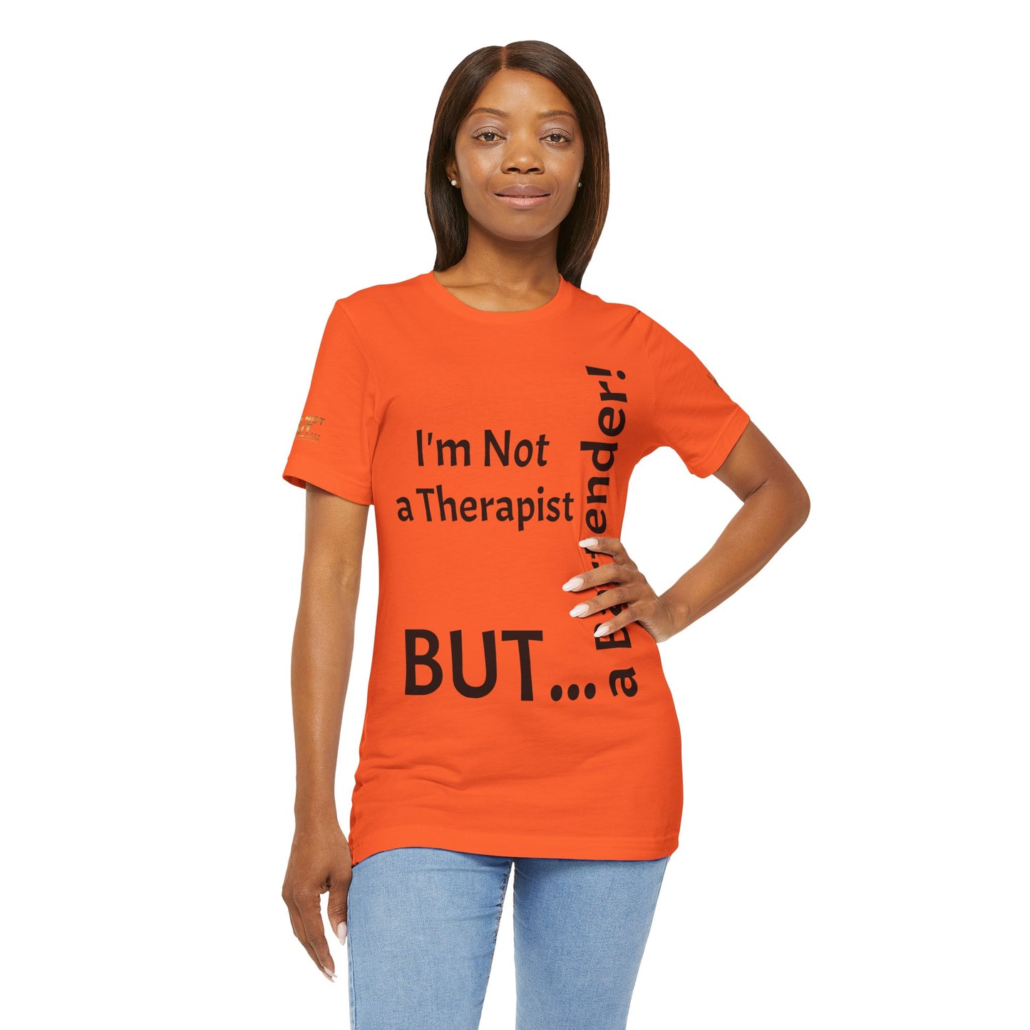 "I'm Not a Therapist, But a Bartender!" - T-shirt Unissexo Clássico