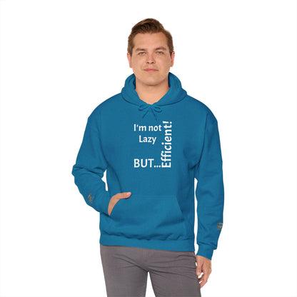 "I'm not Lazy, But... Efficient!"Sweatshirt Unissexo Heavy Blend™ com Capuz