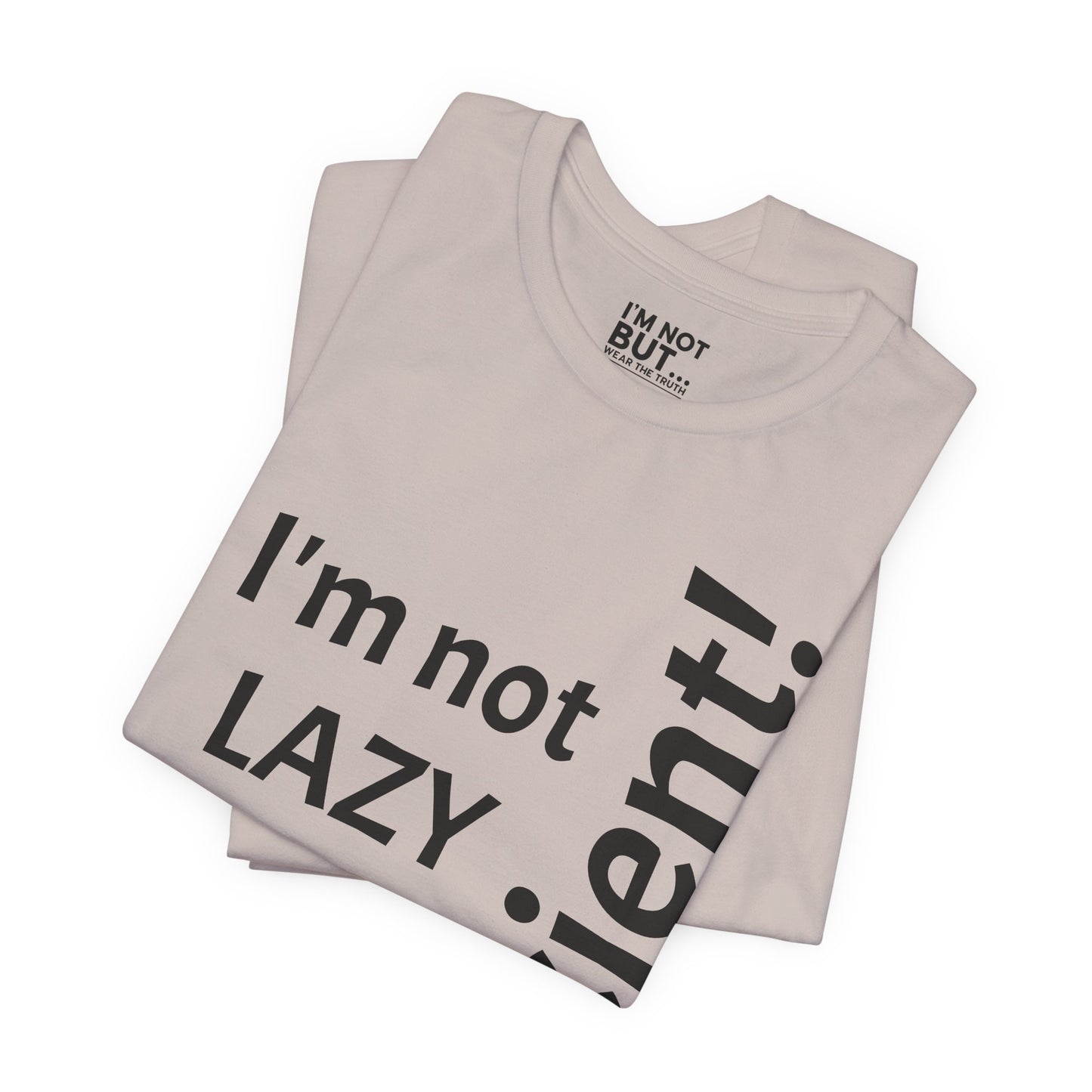 "I'm not lazy, but efficient!" - T-shirt Unissexo Clássico