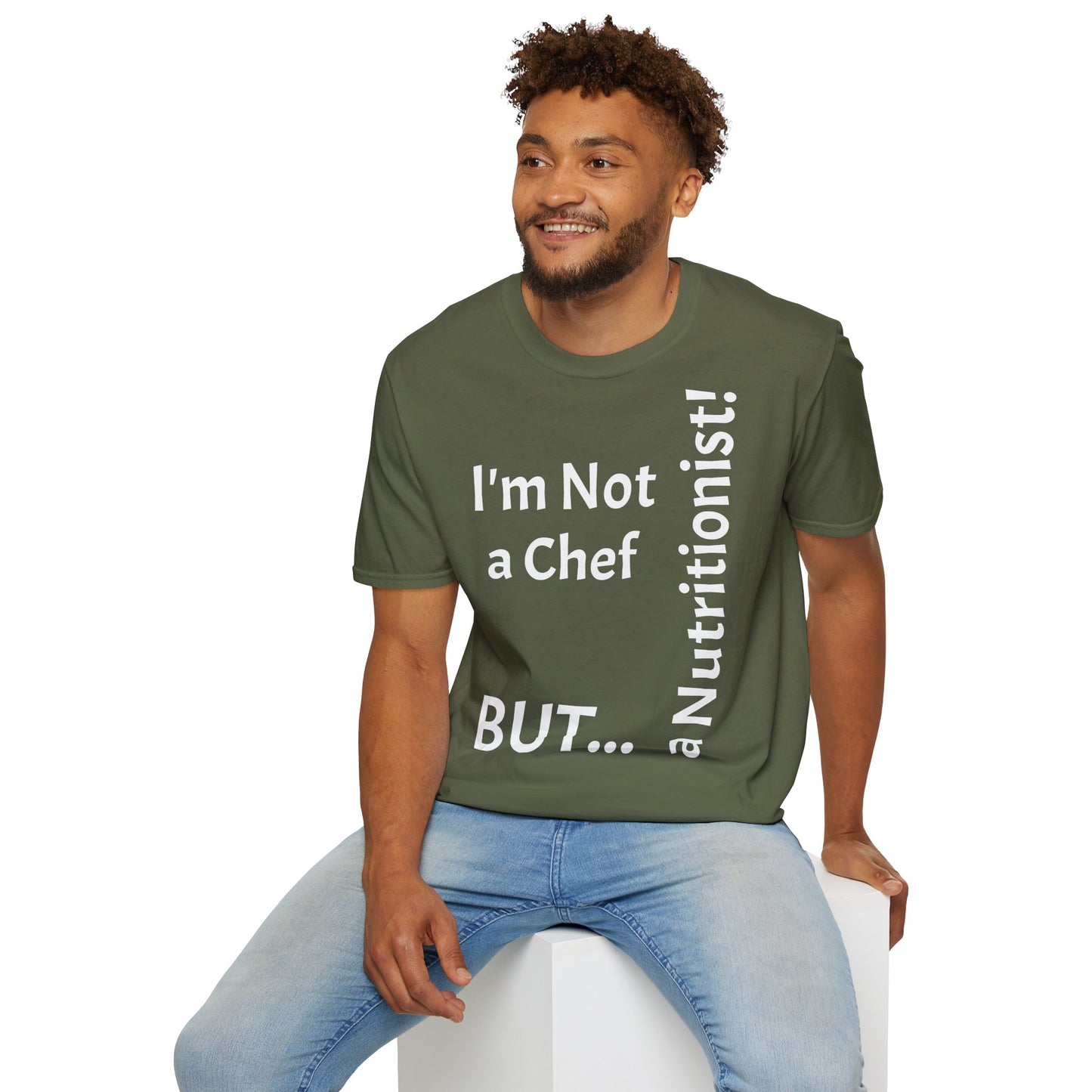 "I'm Not a Chef, But a Nutritionist!" - T-Shirt Unissexo de Algodão Suave