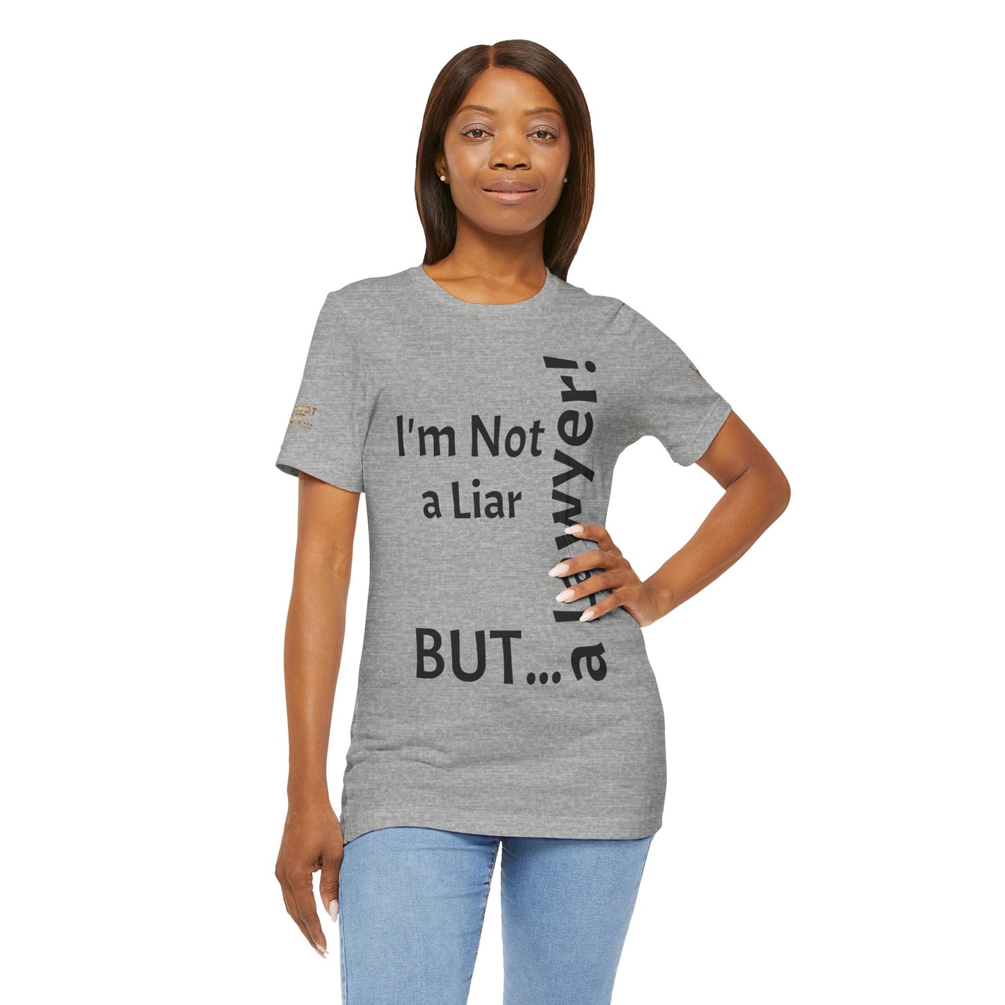 "I'm Not a Liar, But... a Lawyer!" - T-shirt Unissexo Clássico