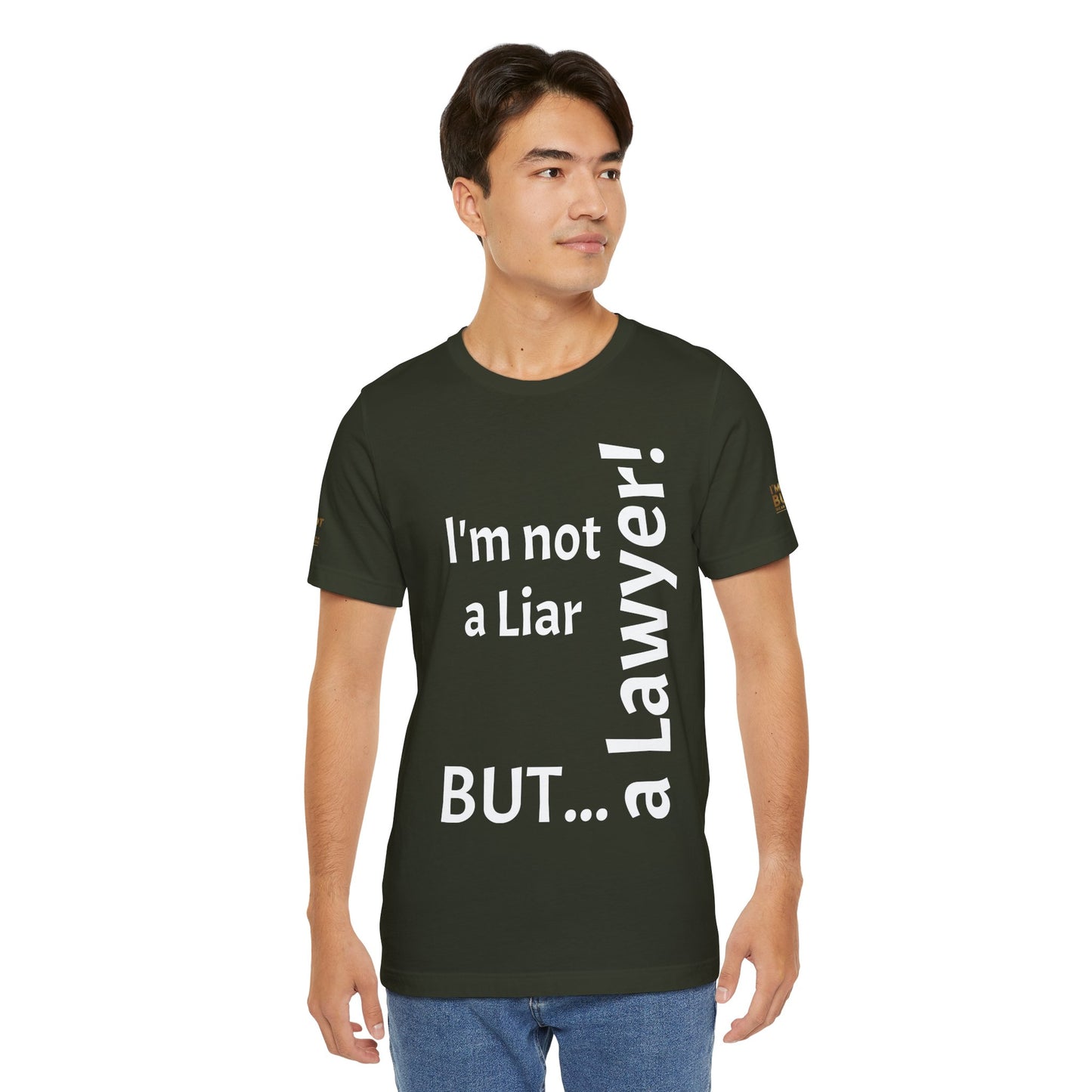 "I'm Not a Liar, But... a Lawyer!" - T-shirt Unissexo Clássico