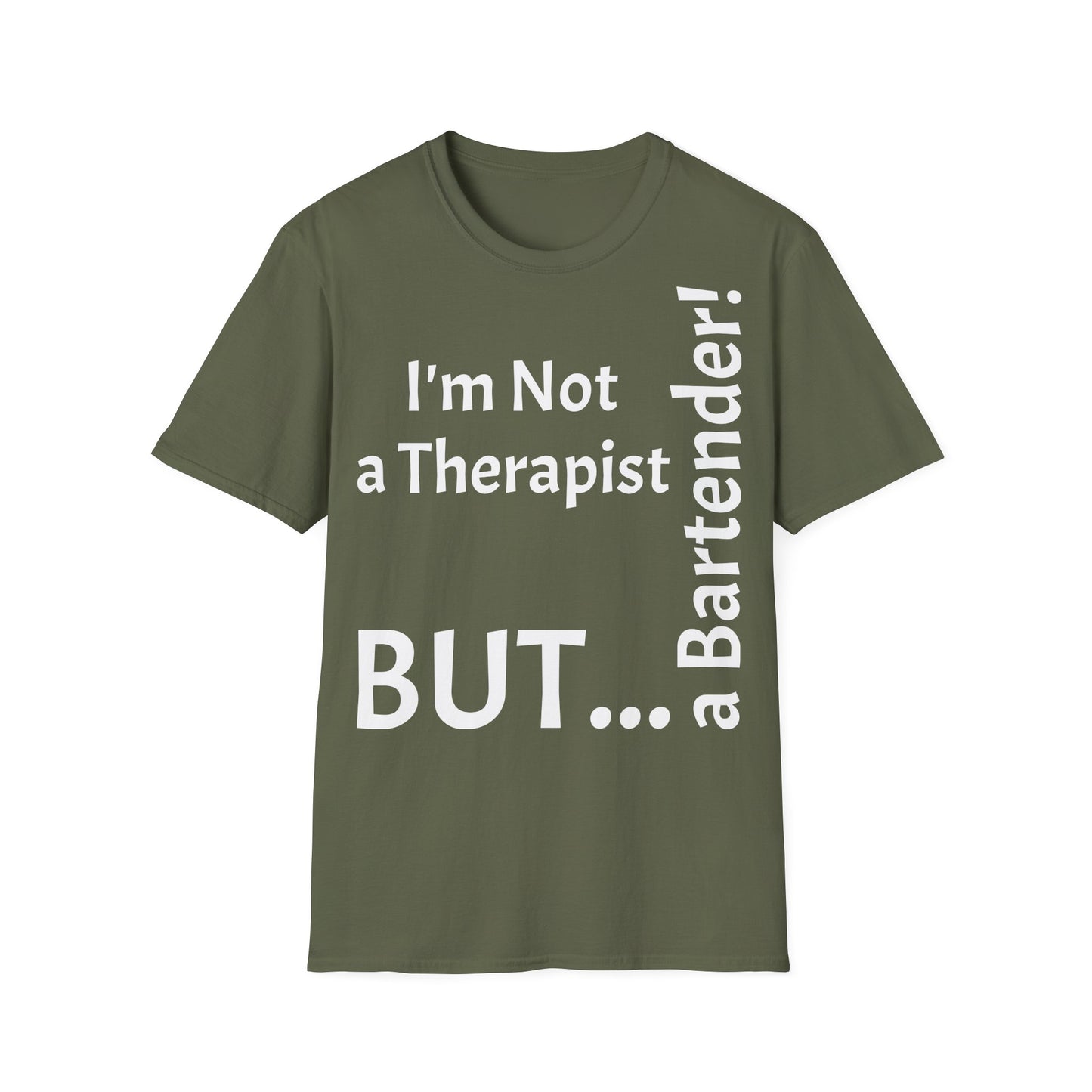 "I'm Not a Therapist, But a Bartender!" - T-Shirt Unissexo de Algodão Suave