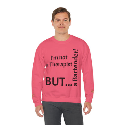 "I'm Not a Therapist, But a Bartender!" - Sweatshirt Unissexo Heavy Blend™