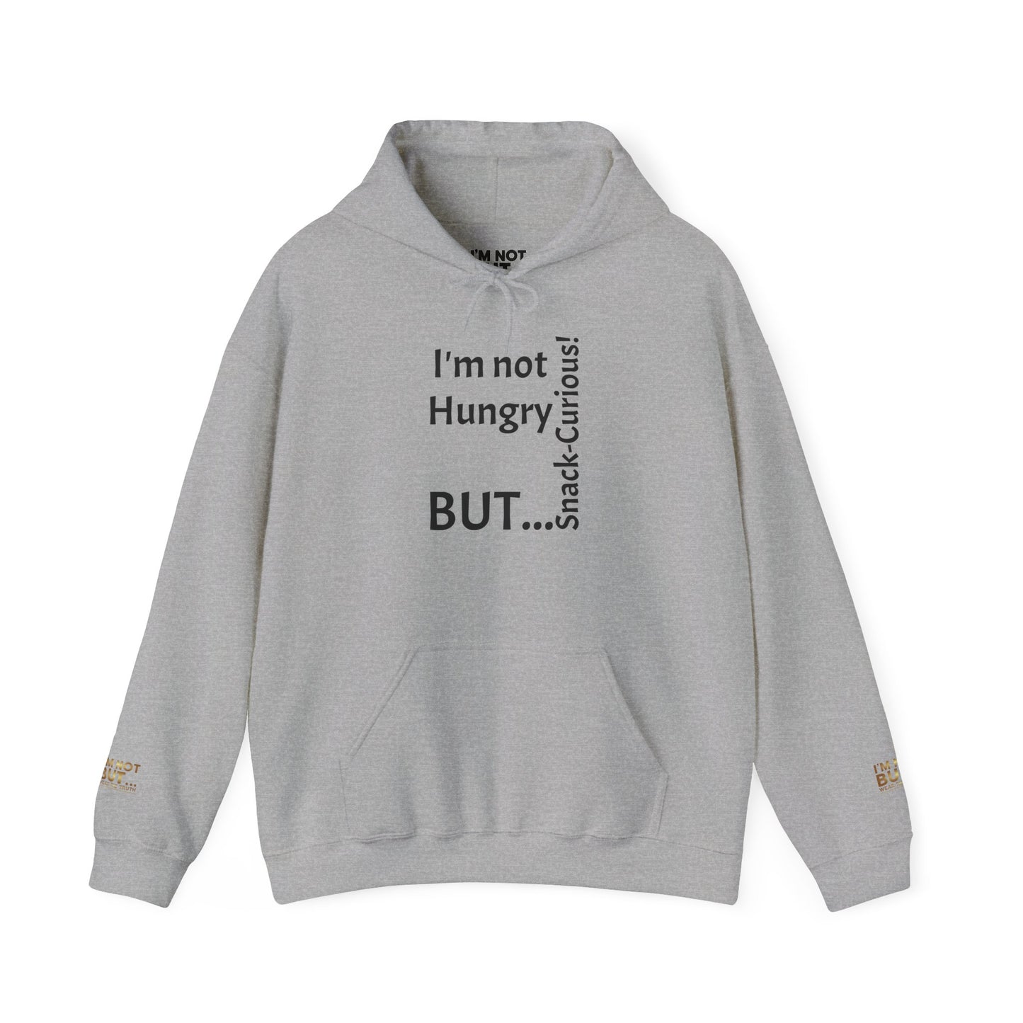 "I'm Not Hungry, But... Snack-Curious!" - Sweatshirt Unissexo Heavy Blend™ com Capuz