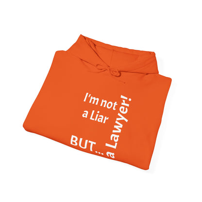 "I'm Not a Liar, But... a Lawyer!" - Sweatshirt Unissexo Heavy Blend™ com Capuz