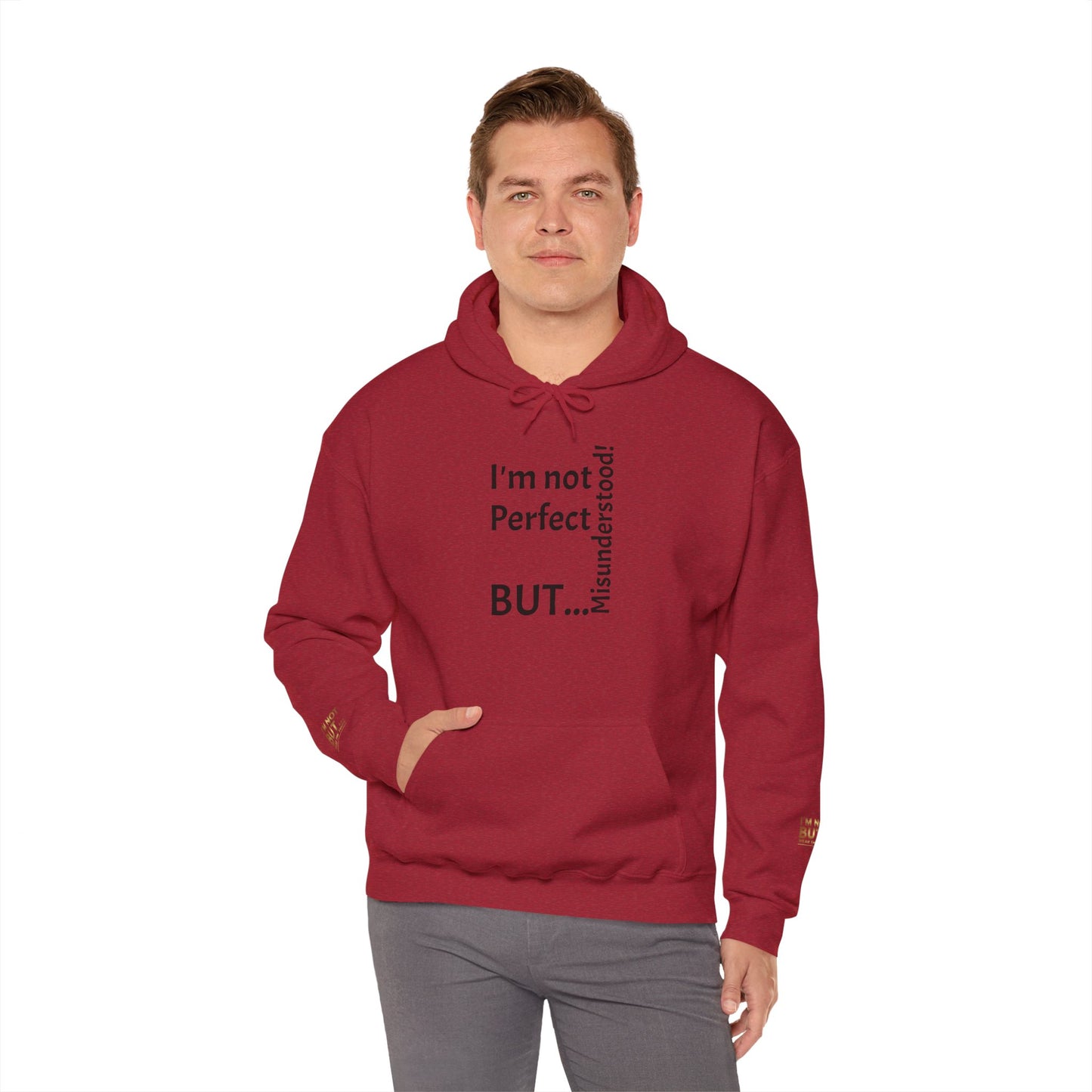 "I'm not Perfect, But... Misunderstood!" - Sweatshirt Unissexo Heavy Blend™ com Capuz