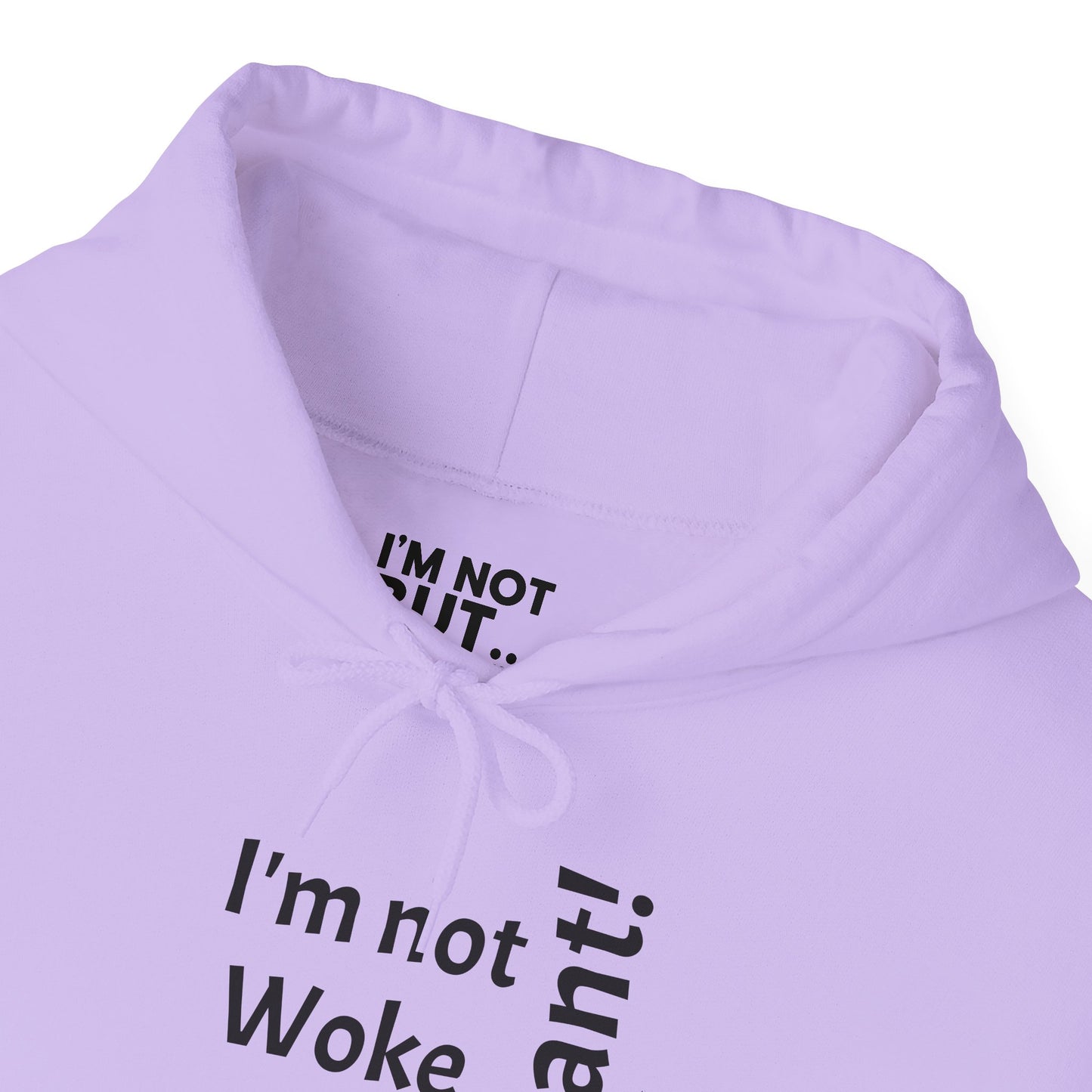 "I'm Not Woke, But... Tolerant!" - Sweatshirt Unissexo Heavy Blend™ com Capuz