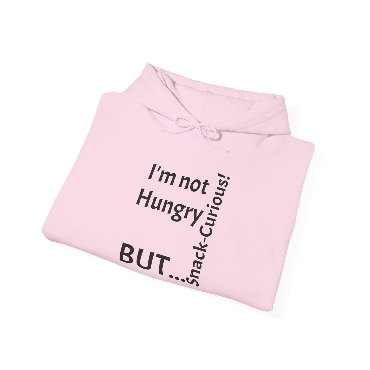 "I'm Not Hungry, But... Snack-Curious!" - Sweatshirt Unissexo Heavy Blend™ com Capuz