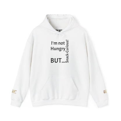 "I'm Not Hungry, But... Snack-Curious!" - Sweatshirt Unissexo Heavy Blend™ com Capuz