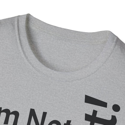 I'm Not Lazy, But Efficient! - T-Shirt Unissexo de Algodão Suave