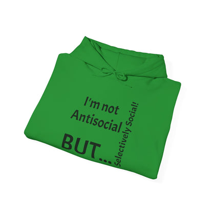 "I'm Not Antisocial, But... Selectively Social!" - Sweatshirt Unissexo Heavy Blend™ com Capuz