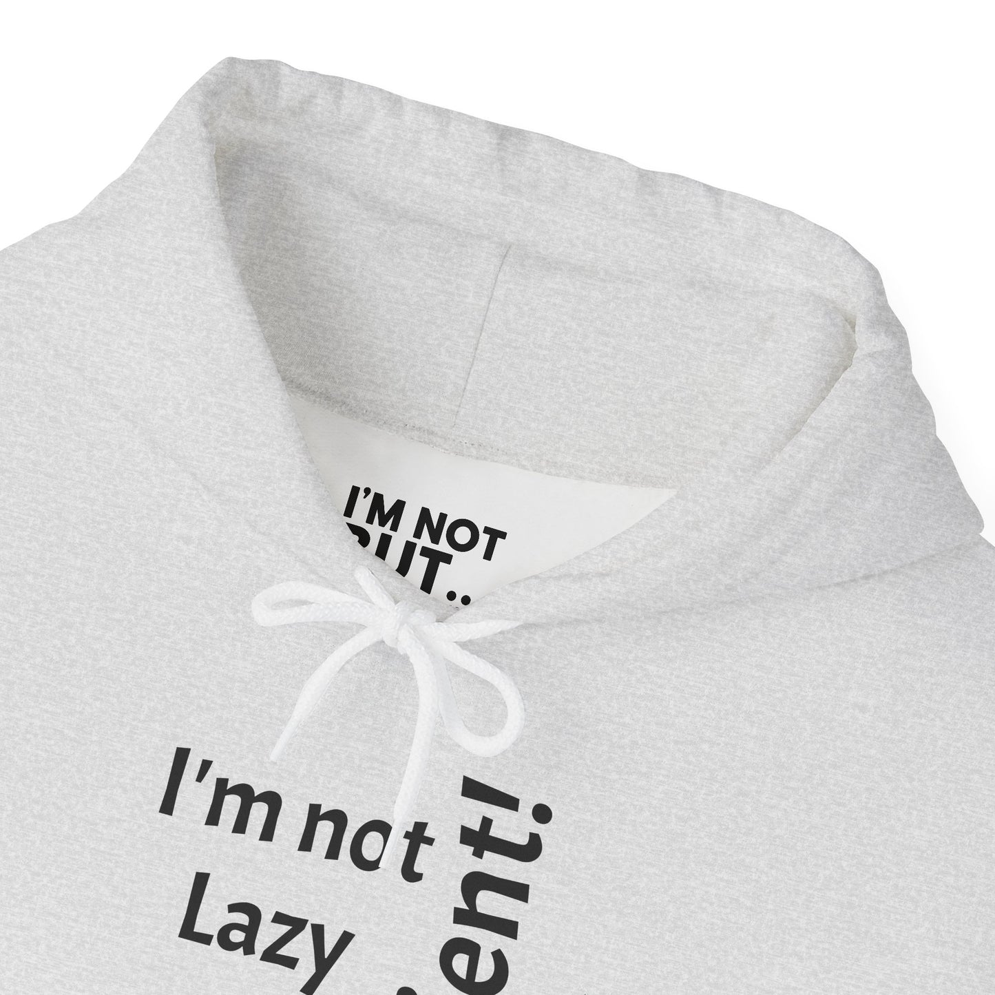 "I'm not Lazy, But... Efficient!" - Sweatshirt Unissexo Heavy Blend™ com Capuz