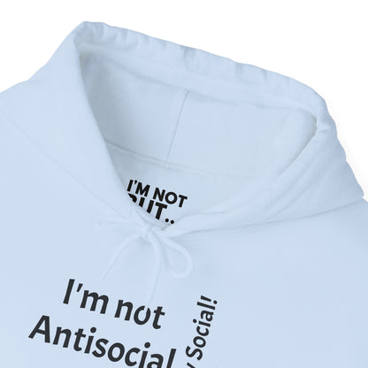 "I'm Not Antisocial, But... Selectively Social!" - Sweatshirt Unissexo Heavy Blend™ com Capuz