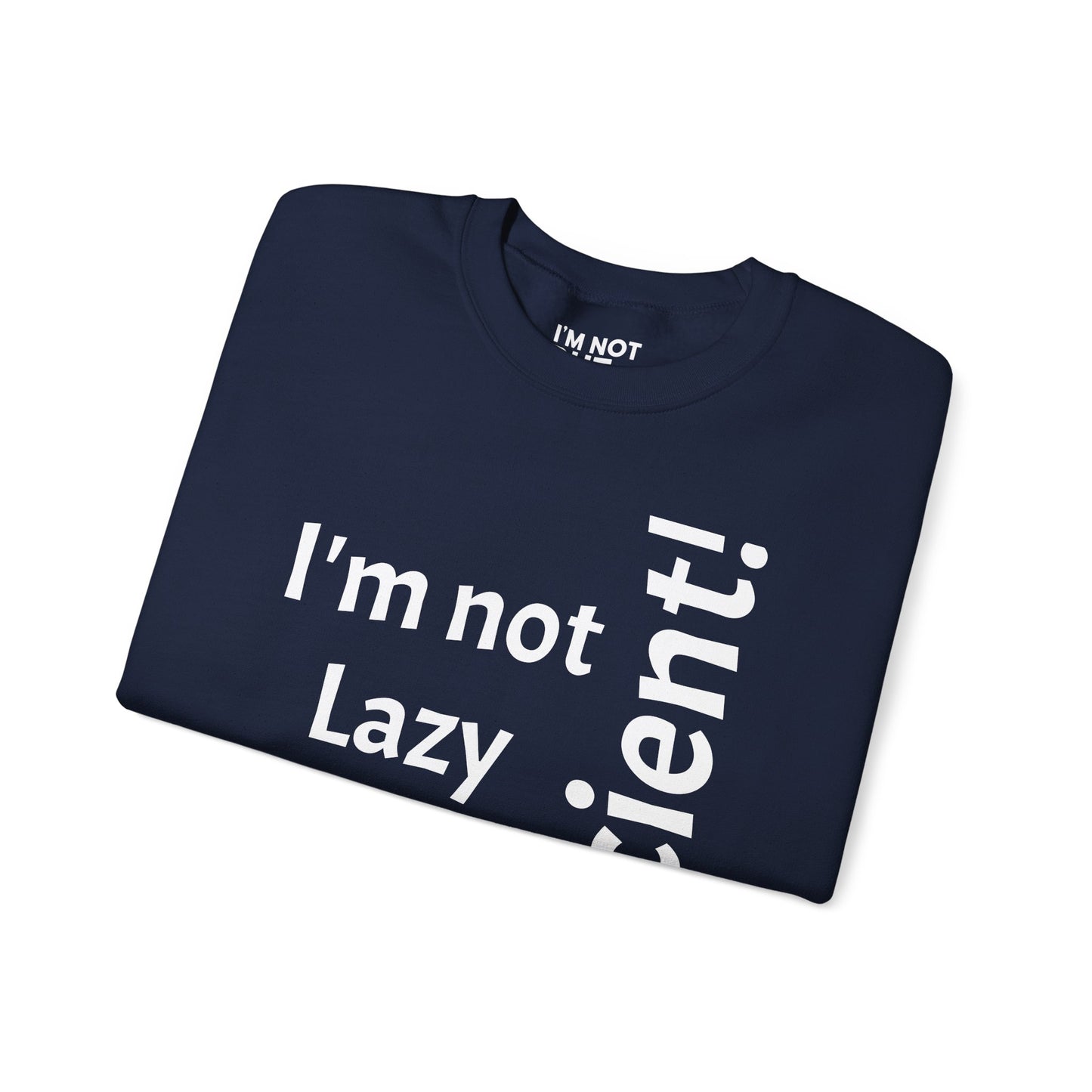 "I'm not lazy, but efficient!" - Sweatshirt Unissexo Heavy Blend™