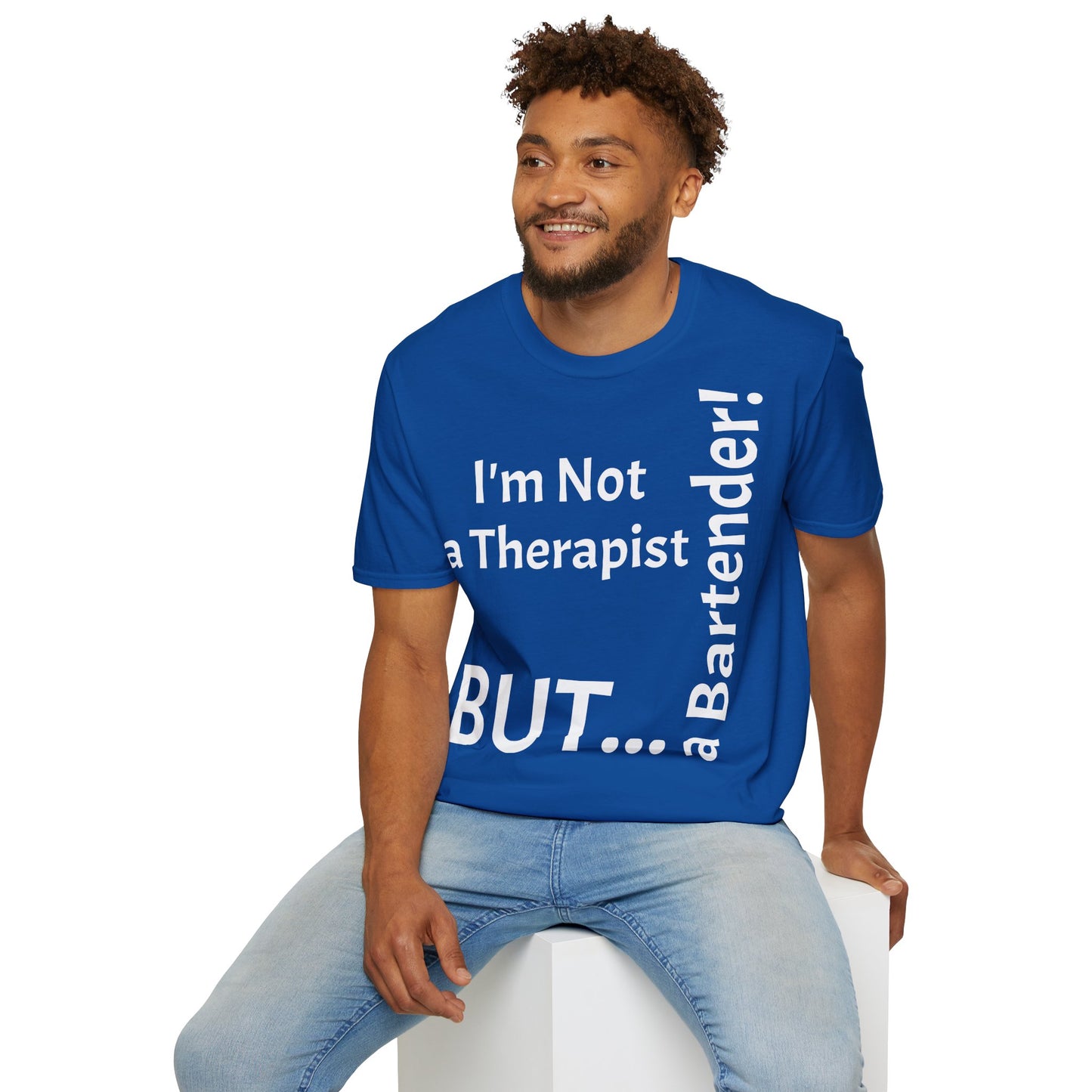 "I'm Not a Therapist, But a Bartender!" - T-Shirt Unissexo de Algodão Suave