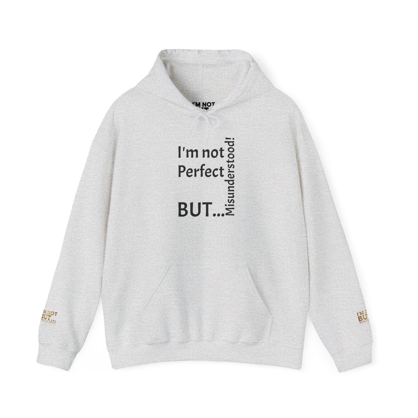 « Je ne suis pas parfait, MAIS incompris ! » - Sweat-shirt à capuche unisexe Heavy Blend™ 