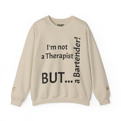 "I'm Not a Therapist, But a Bartender!" - Sweatshirt Unissexo Heavy Blend™