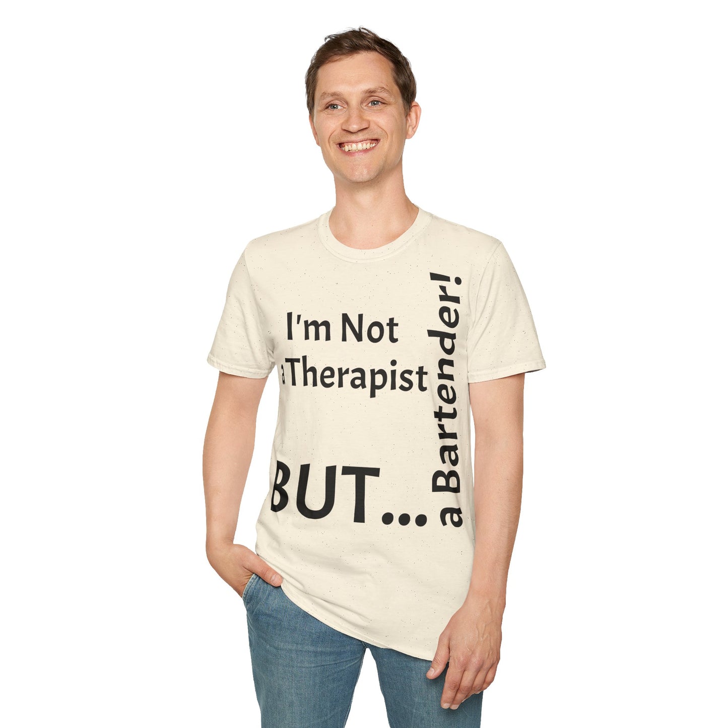 "I'm Not a Therapist, But a Bartender!" - T-Shirt Unissexo de Algodão Suave