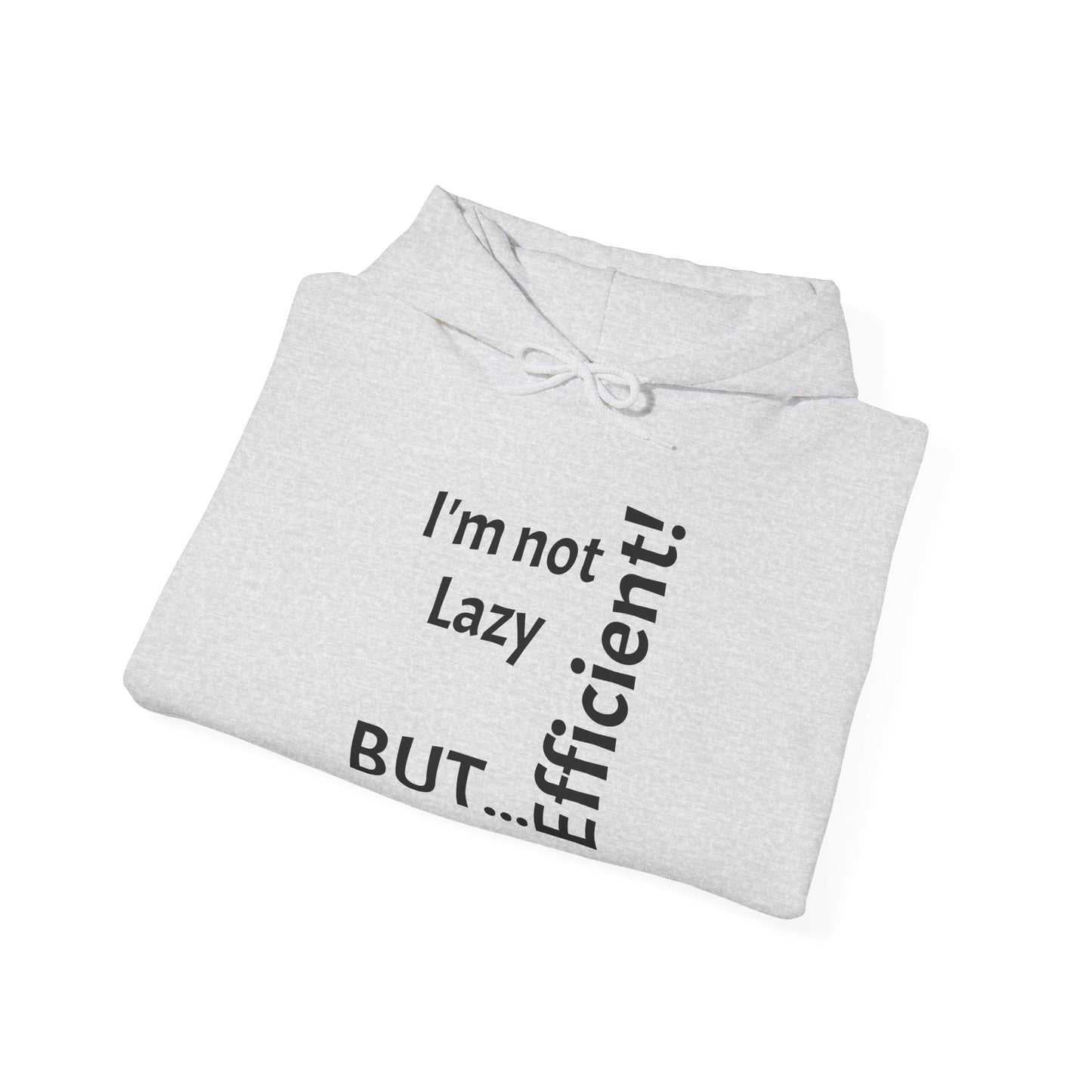 "Je ne suis pas paresseux, MAIS efficace !" - Sweat-shirt à capuche unisexe Heavy Blend™ 