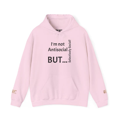 « Je ne suis pas antisocial, MAIS sélectivement social ! » - Sweat-shirt à capuche unisexe Heavy Blend™ 