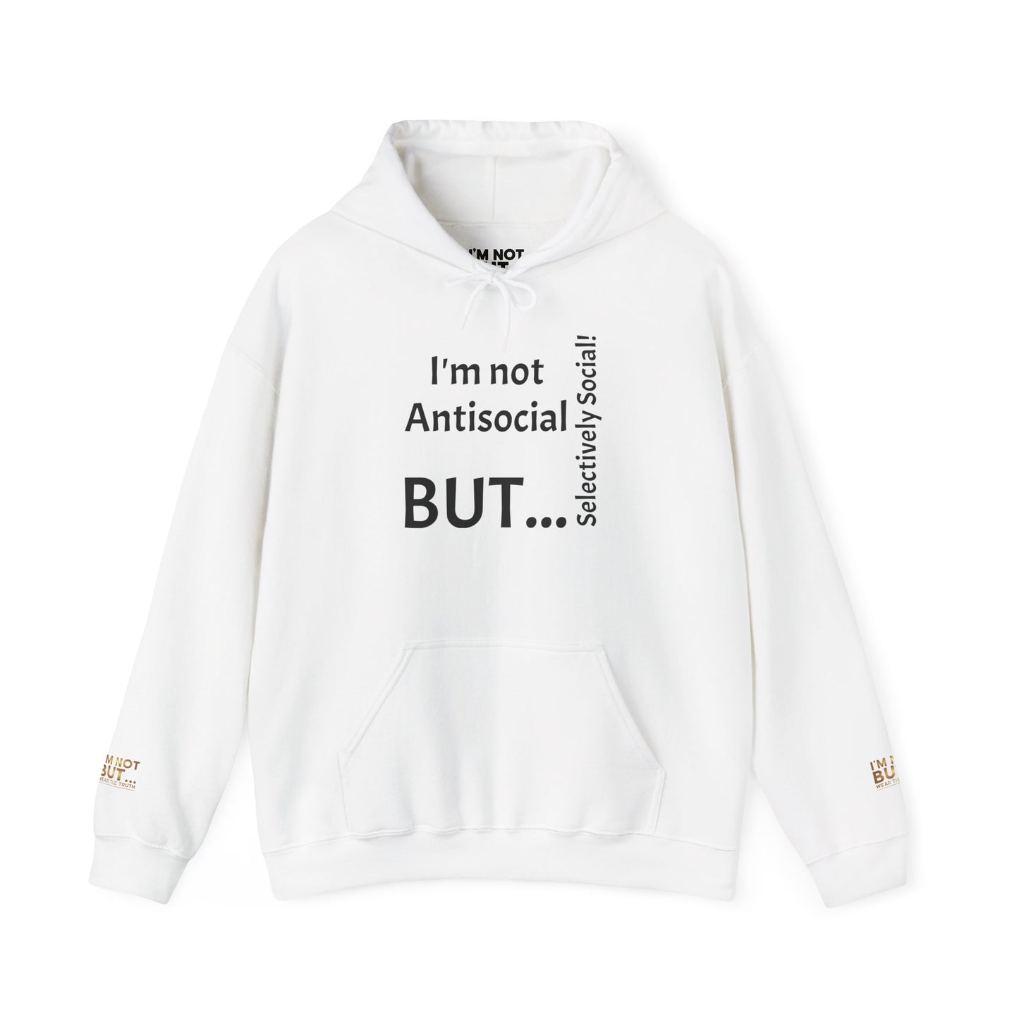 "I'm Not Antisocial, But... Selectively Social!" - Sweatshirt Unissexo Heavy Blend™ com Capuz