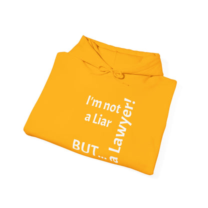 "I'm Not a Liar, But... a Lawyer!" - Sweatshirt Unissexo Heavy Blend™ com Capuz