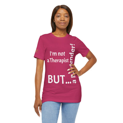 "I'm Not a Therapist, But a Bartender!" - T-shirt Unissexo Clássico