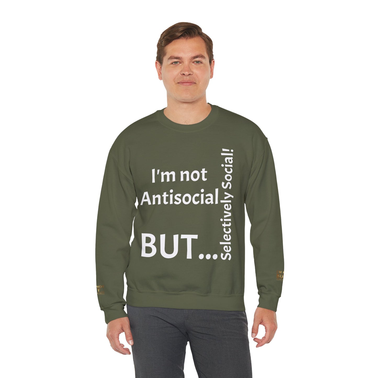 "I'm Not Antisocial, But Selectively Social!" - Sweatshirt Unissexo Heavy Blend™