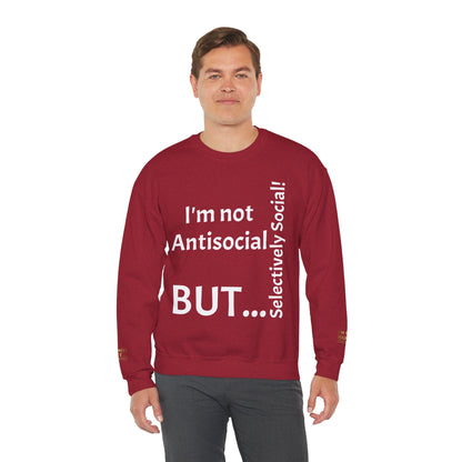 "I'm Not Antisocial, But Selectively Social!" - Sweatshirt Unissexo Heavy Blend™