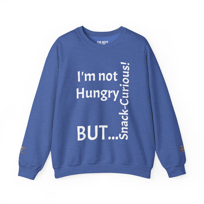 "I'm Not Hungry, But... Snack-Curious!" - Sweatshirt Unissexo Heavy Blend™