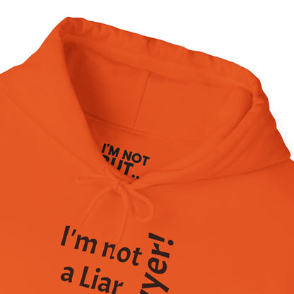 "I'm Not a Liar, But... a Lawyer!" - Sweatshirt Unissexo Heavy Blend™ com Capuz