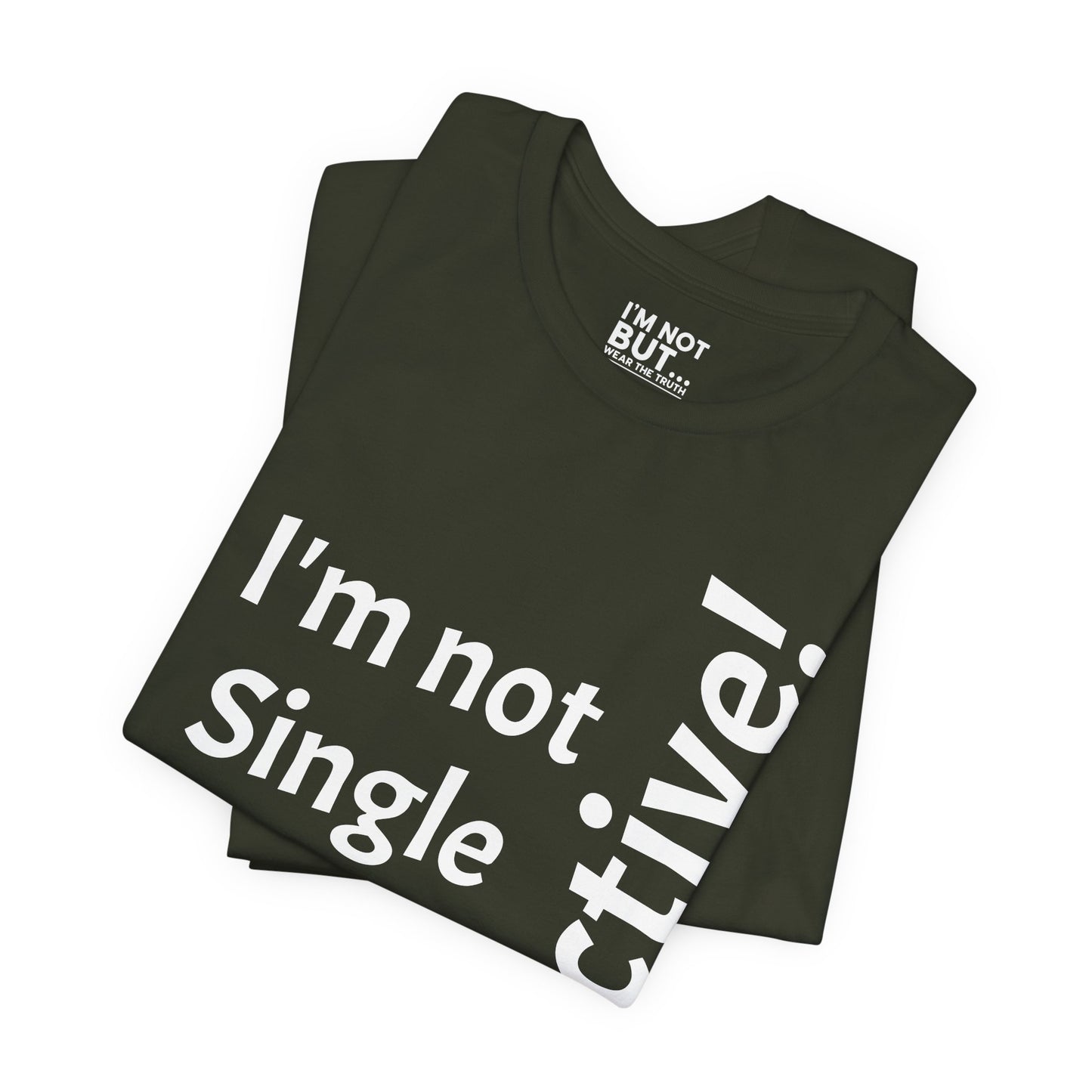 "I'm Not Single, But... Selective!" - T-shirt Unissexo Clássico