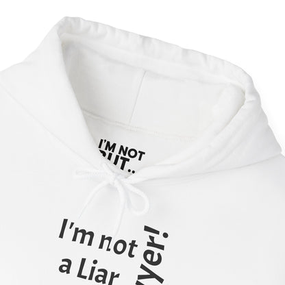 "I'm Not a Liar, But... a Lawyer!" - Sweatshirt Unissexo Heavy Blend™ com Capuz