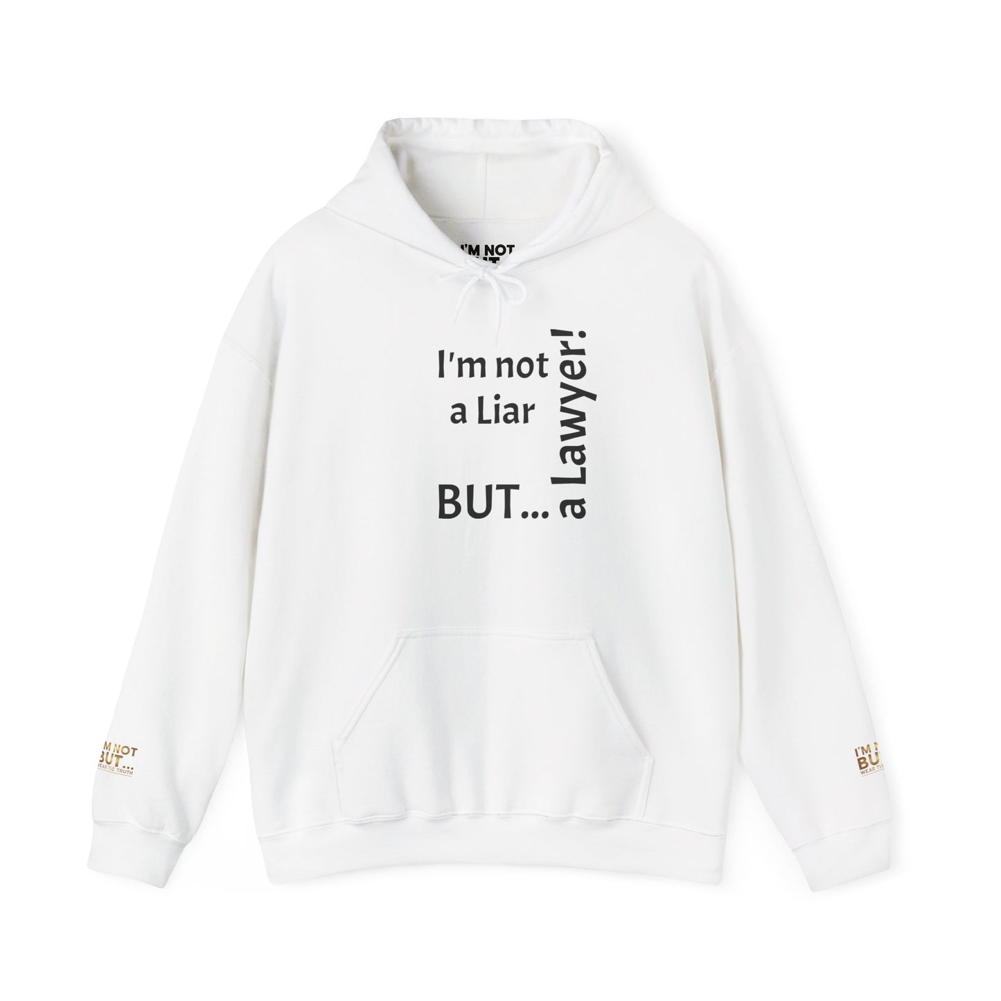 "I'm Not a Liar, But... a Lawyer!" - Sweatshirt Unissexo Heavy Blend™ com Capuz