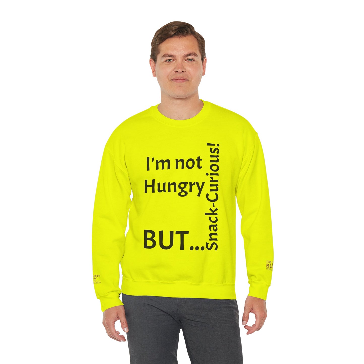 "I'm Not Hungry, But... Snack-Curious!" - Sweatshirt Unissexo Heavy Blend™